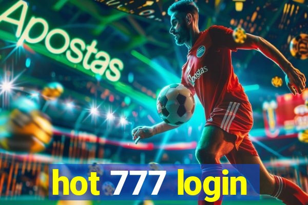 hot 777 login